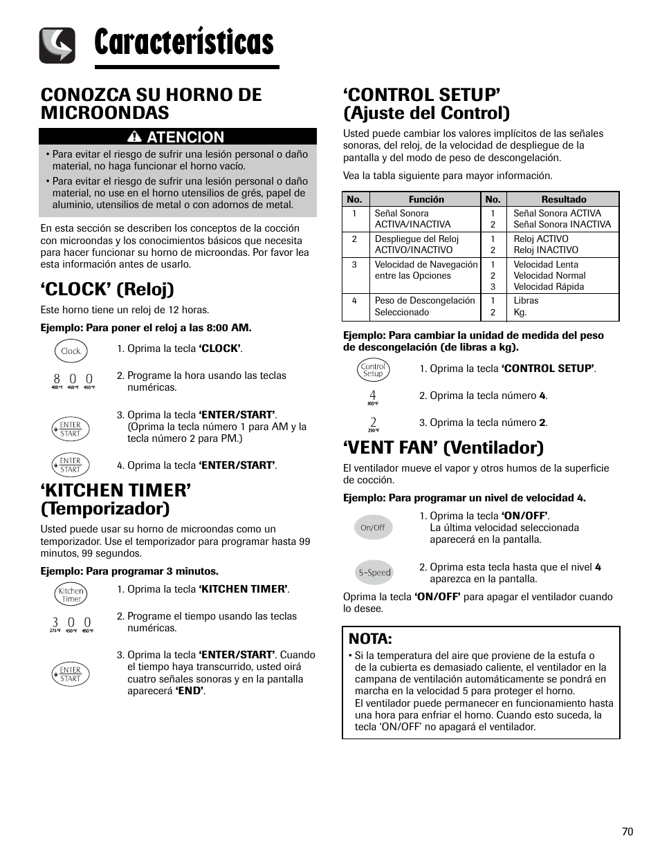 Características, Control setup’ (ajuste del control), Vent fan’ (ventilador) | Conozca su horno de microondas, Clock’ (reloj), Kitchen timer’ (temporizador), Nota, Atencion | Maytag MMV6178AAB User Manual | Page 71 / 96