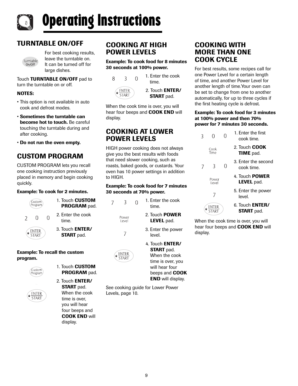 Operating instructions, Turntable on/off, Custom program | Cooking at high power levels, Cooking at lower power levels, Cooking with more than one cook cycle | Maytag MMV4205AAQ User Manual | Page 9 / 84