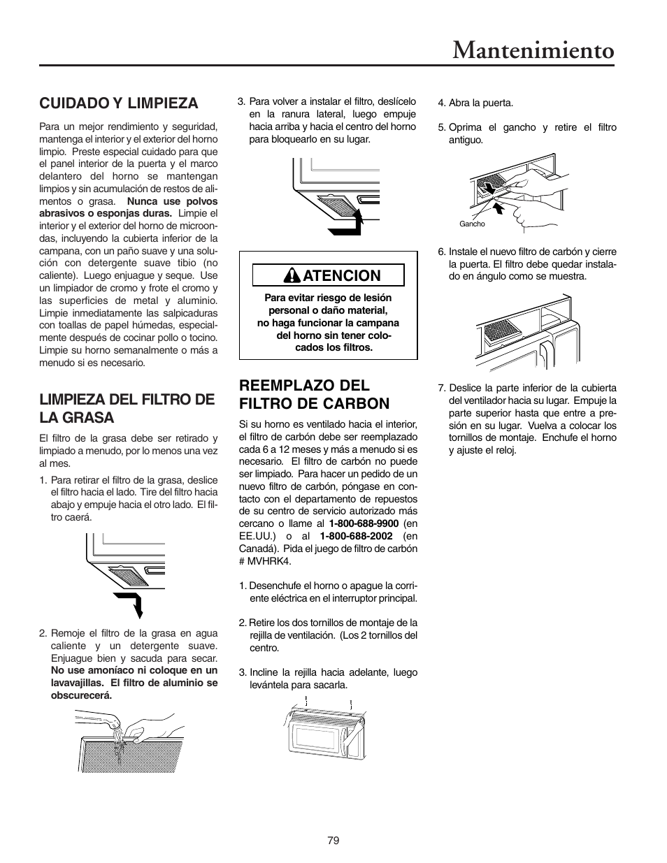 Mantenimiento, Cuidado y limpieza, Limpieza del filtro de la grasa | Atencion reemplazo del filtro de carbon | Maytag MMV5156AAB User Manual | Page 79 / 84