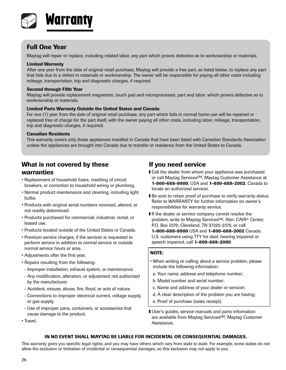 Warranty, Full one year, What is not covered by these warranties | If you need service | Maytag MMV5165AAS User Manual | Page 26 / 80
