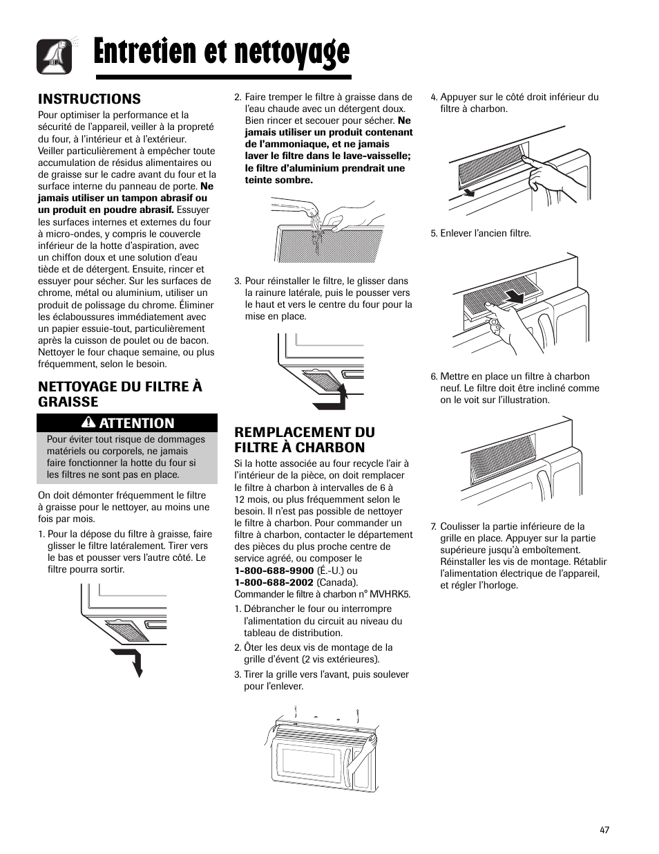 Entretien et nettoyage, Instructions, Nettoyage du filtre à graisse | Remplacement du filtre à charbon, Attention | Maytag MMV5165AAS User Manual | Page 47 / 80