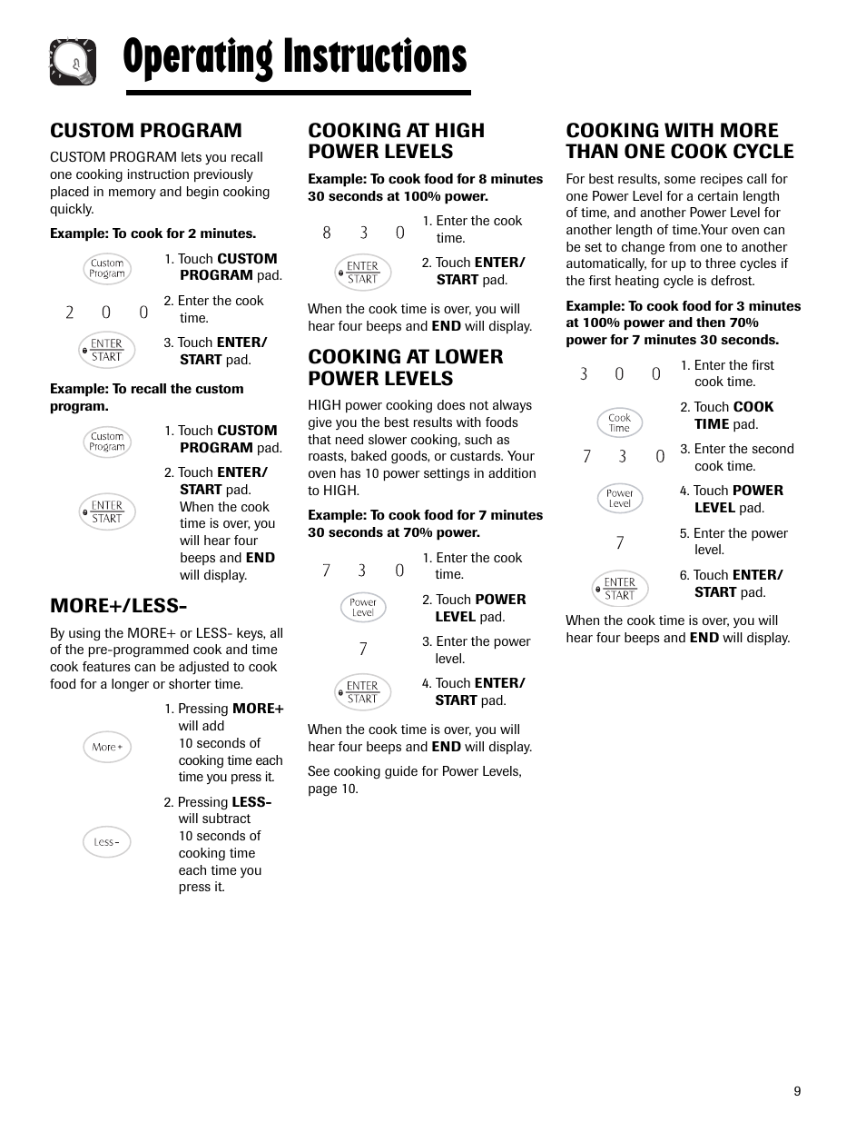 Operating instructions, Custom program, More+/less | Cooking at high power levels, Cooking at lower power levels, Cooking with more than one cook cycle | Maytag MMV5165AAS User Manual | Page 9 / 80