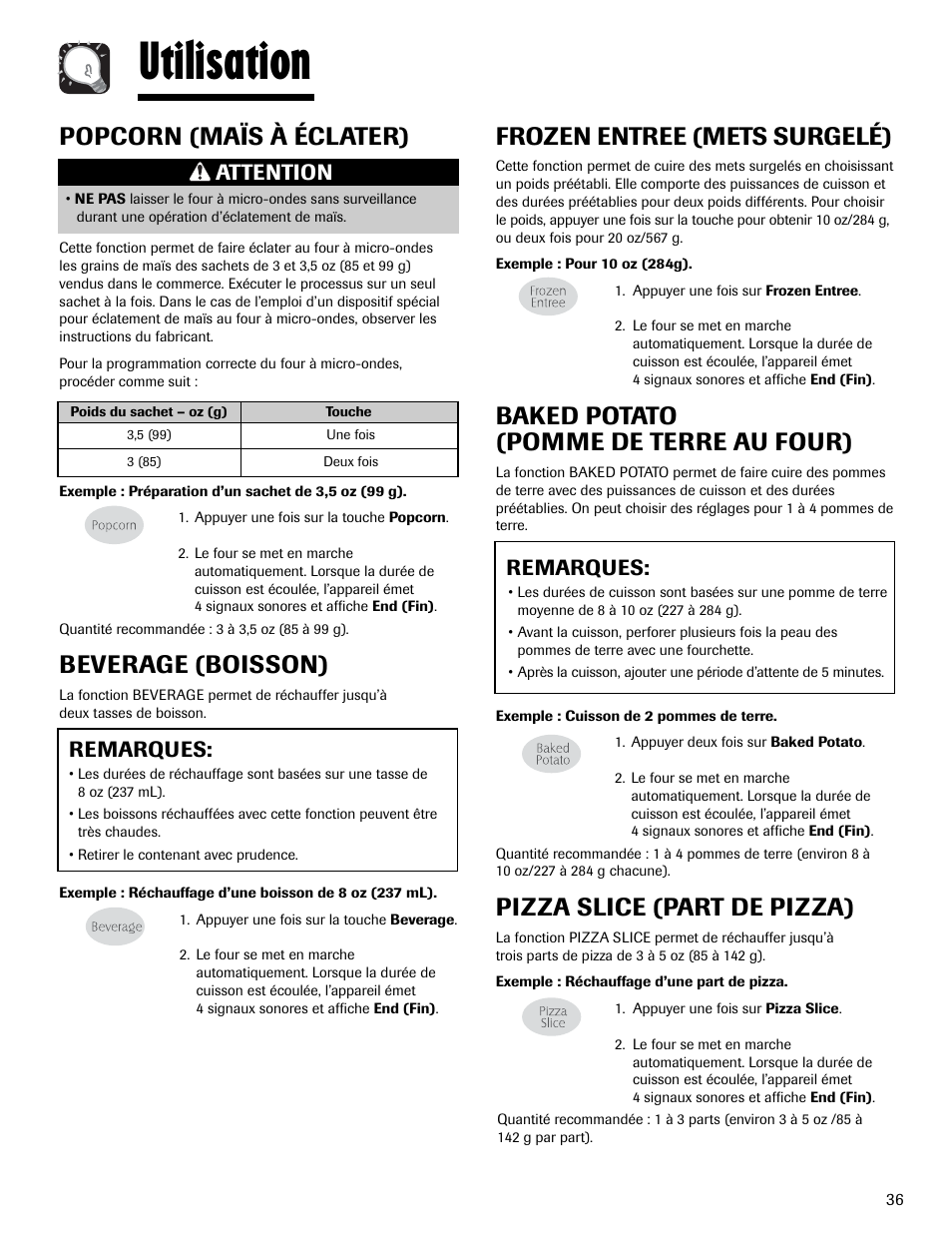 Utilisation, Popcorn (maïs à éclater), Beverage (boisson) | Frozen entree (mets surgelé), Baked potato (pomme de terre au four), Pizza slice (part de pizza), Remarques, Attention | Maytag MMV1153AAW User Manual | Page 37 / 80
