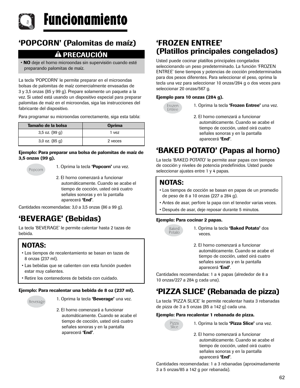 Funcionamiento, Popcorn’ (palomitas de maíz), Beverage’ (bebidas) | Frozen entree’ (platillos principales congelados), Baked potato’ (papas al horno), Pizza slice’ (rebanada de pizza), Notas, Precaución | Maytag MMV1153AAW User Manual | Page 63 / 80