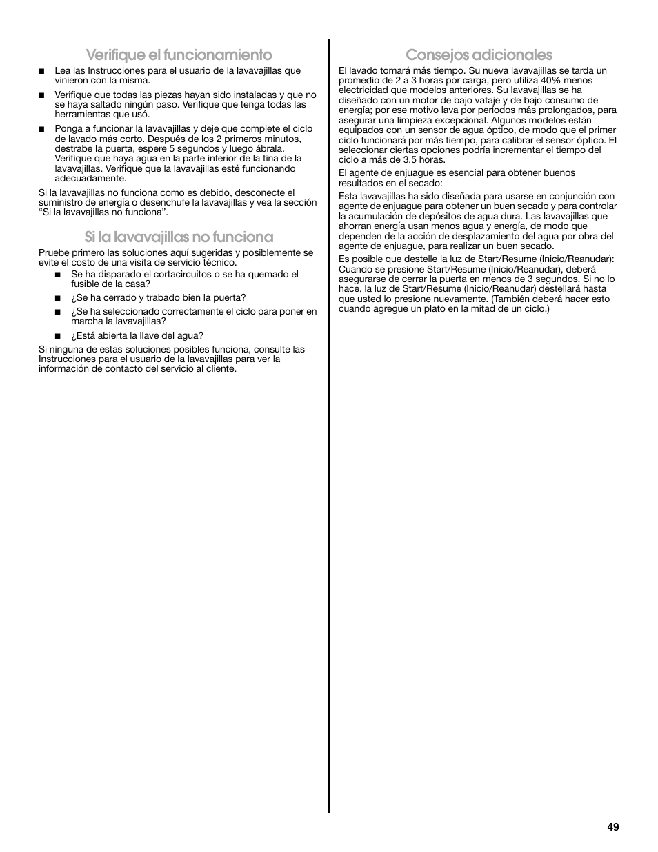 Verifique el funcionamiento, Si la lavavajillas no funciona, Consejos adicionales | Maytag MDB8979SEZ User Manual | Page 49 / 76