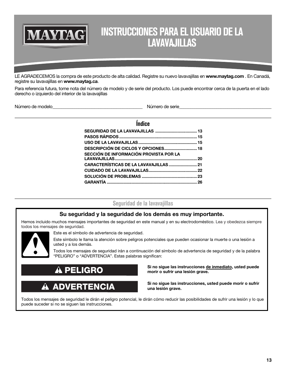 Instrucciones para el usuario de la lavavajillas, Advertencia peligro, Seguridad de la lavavajillas | Índice | Maytag MDB8969SDM User Manual | Page 13 / 42