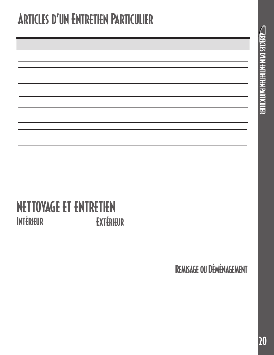 Articles d’un entretien particulier, Nettoyage et entretien, Intérieur | Extérieur, Remisage ou déménagement, Ar ticl es d 'un entr etien p a rticulier | Maytag MDB6100AWB User Manual | Page 21 / 36