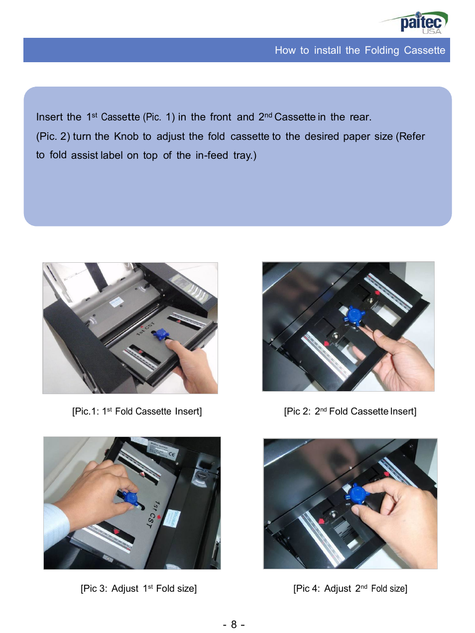 8 - how to install the folding cassette, Adjusting the fold cassette, Insert the 1 | Cassette (pic. 1) in the front and 2, Cassette in the rear | MBM Corporation ES 3000 User Manual | Page 8 / 20