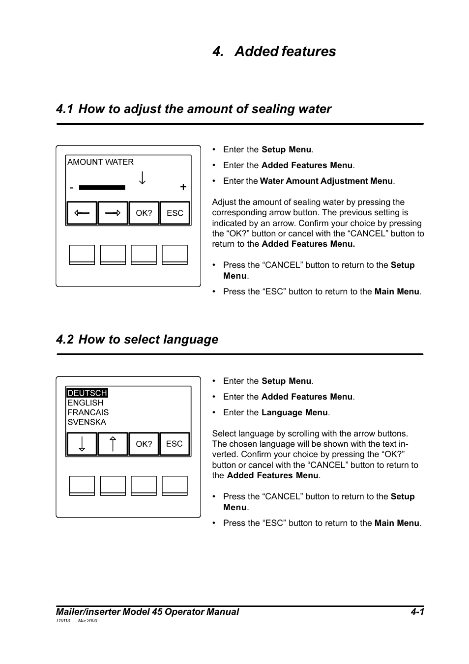 Added features, 1 how to adjust the amount of sealing water, 2 how to select language | MBM Corporation 45 User Manual | Page 18 / 29