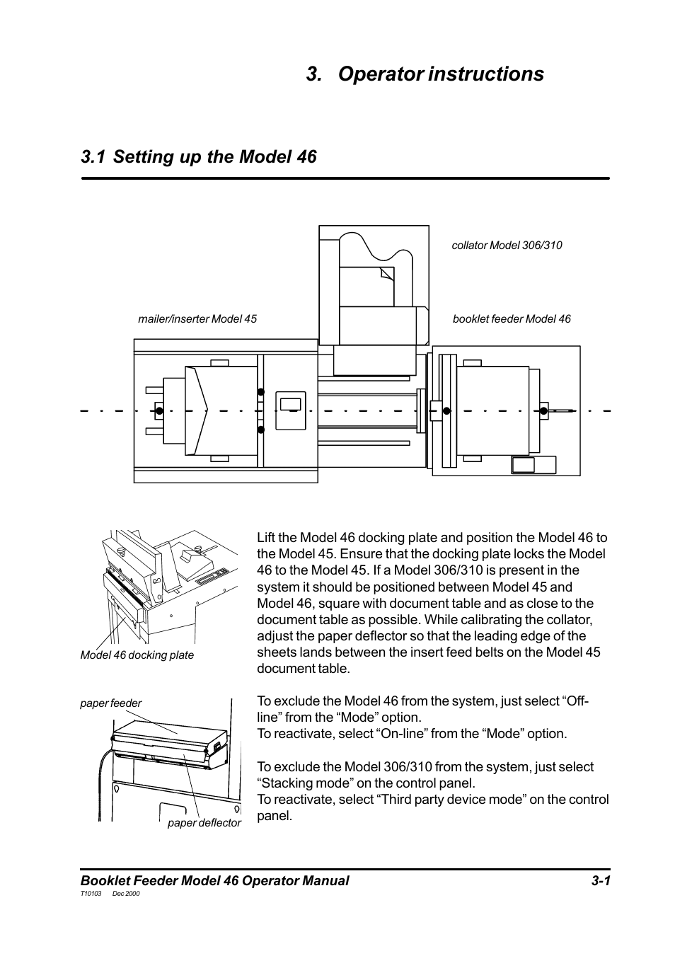 Operator instructions, 1 setting up the model 46 | MBM Corporation 46 User Manual | Page 10 / 17