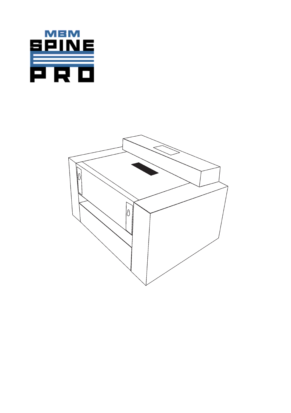 MBM Corporation Spine Pro Bookletmaker User Manual | 16 pages