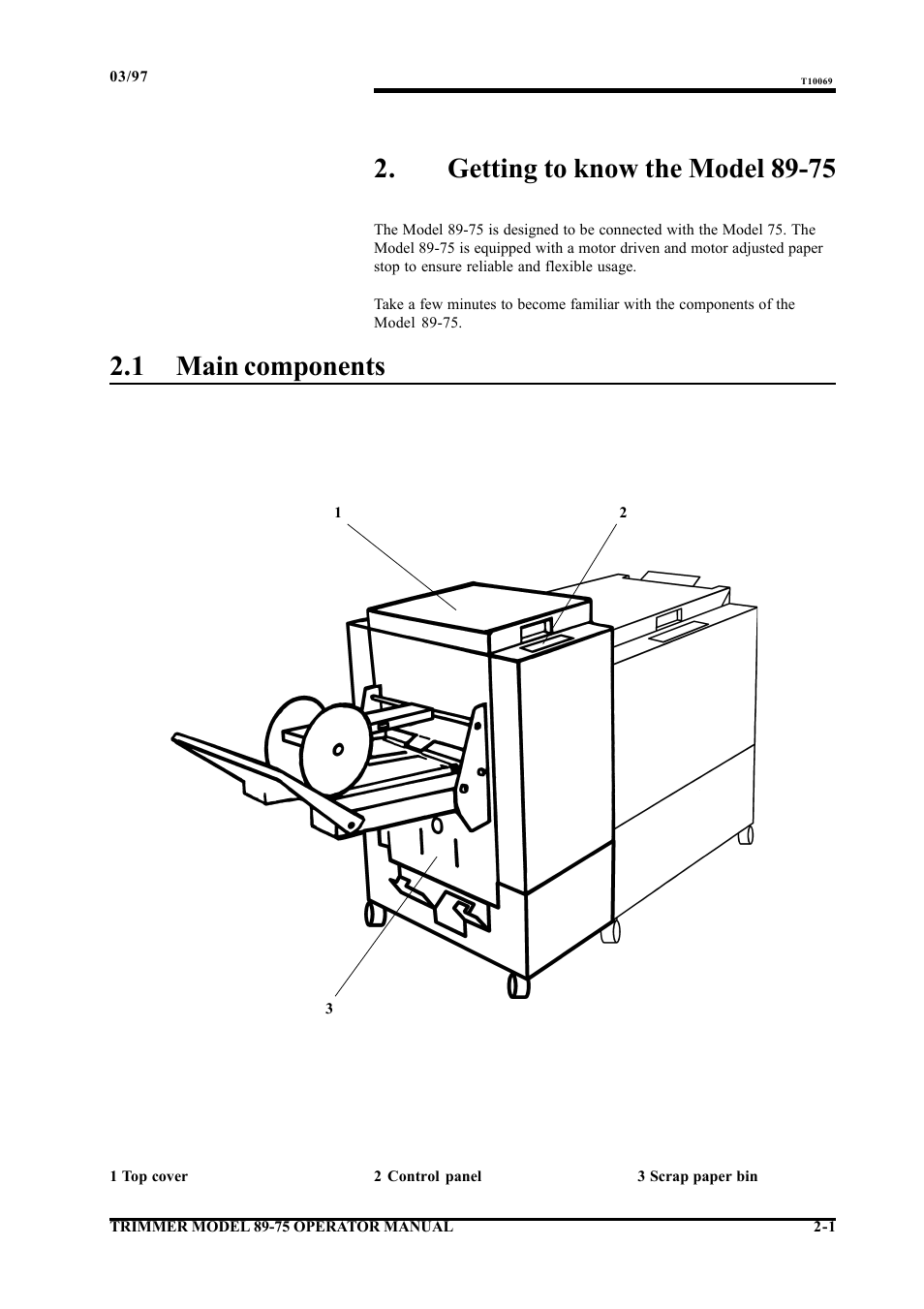 Getting to know the model 89-75, 1 main components | MBM Corporation Booklet-Pro 7500 User Manual | Page 4 / 14