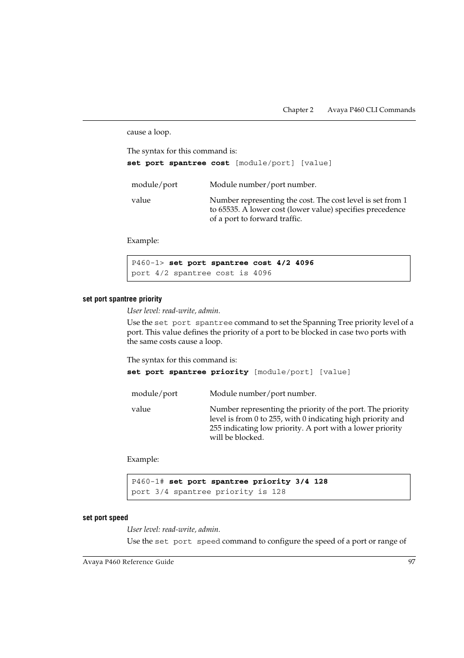 Set port spantree priority, Set port speed, Set port spantree priority set port speed | Avaya P460 User Manual | Page 107 / 224