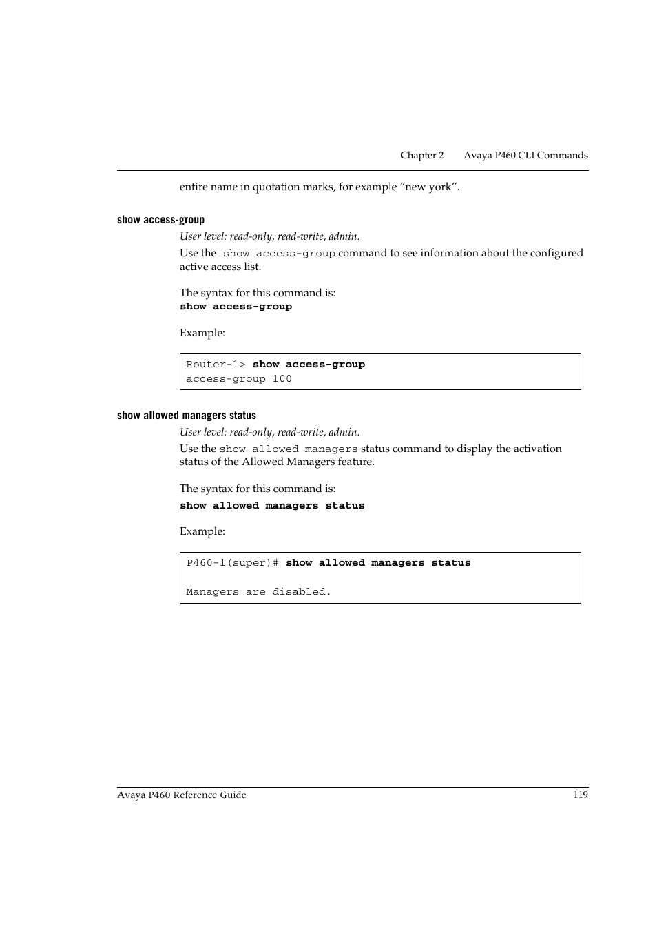Show access-group, Show allowed managers status, Show access-group show allowed managers status | Avaya P460 User Manual | Page 129 / 224