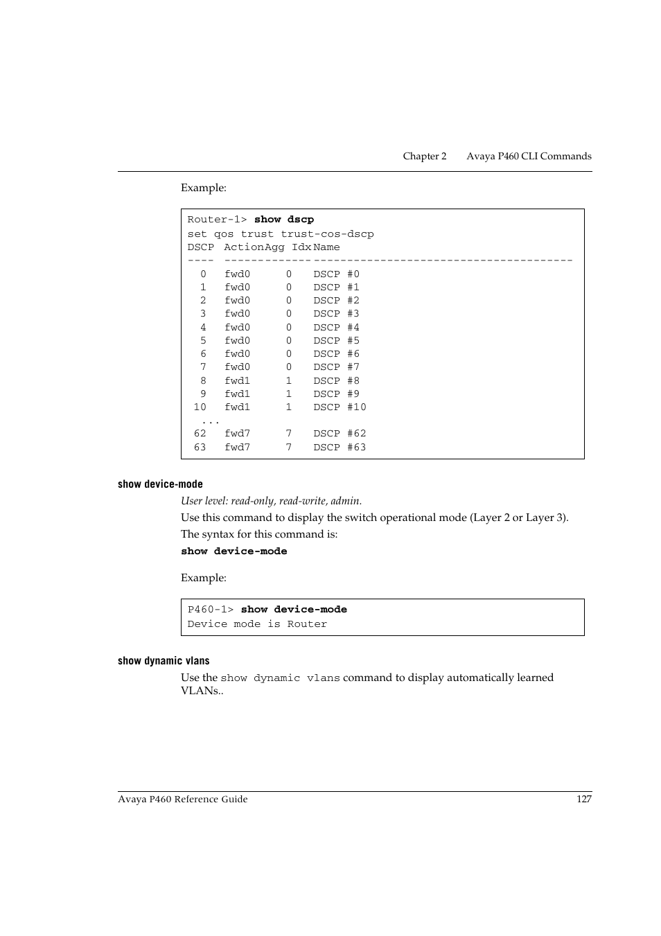 Show device-mode, Show dynamic vlans, Show device-mode show dynamic vlans | Avaya P460 User Manual | Page 137 / 224