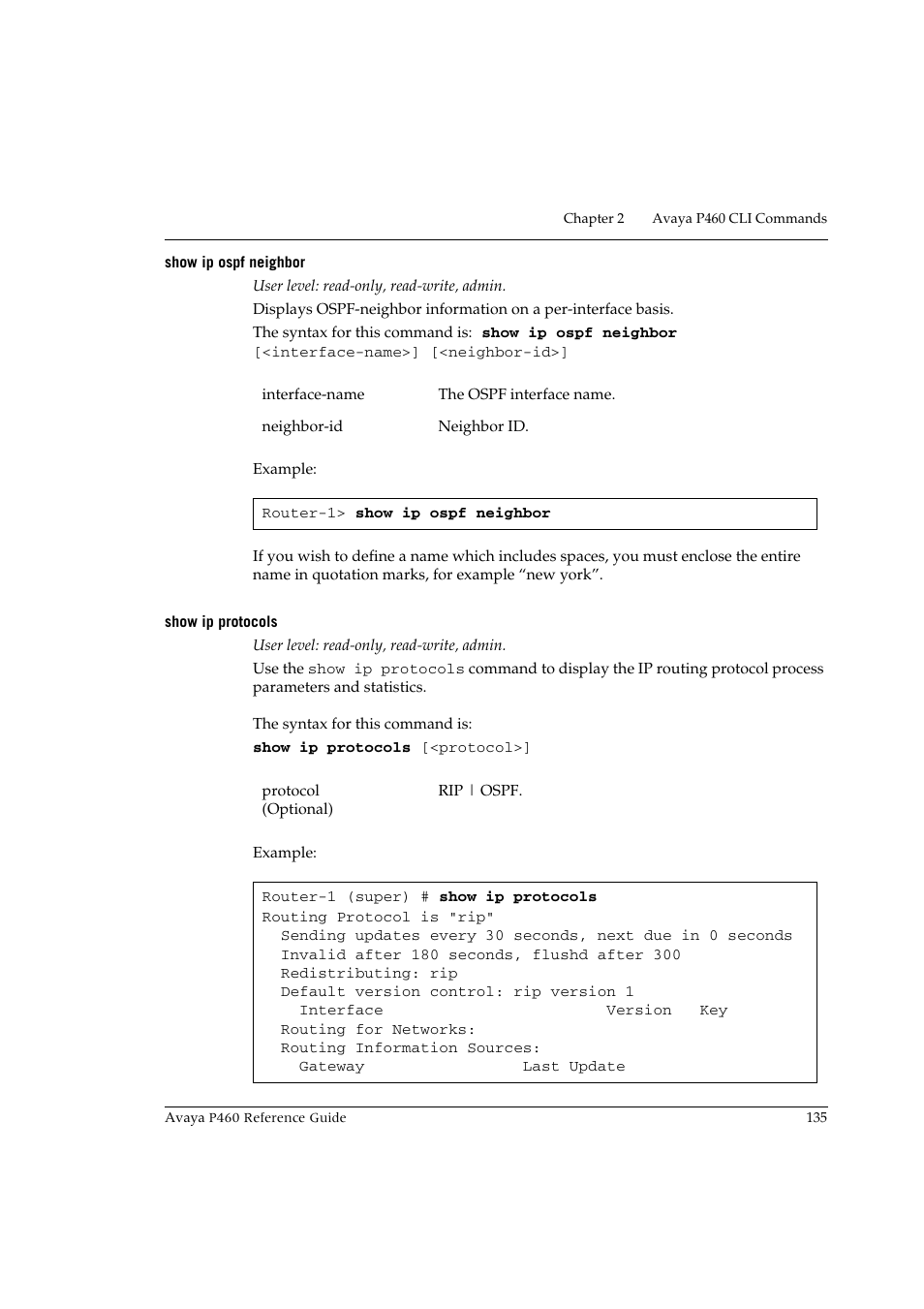 Show ip ospf neighbor, Show ip protocols, Show ip ospf neighbor show ip protocols | Avaya P460 User Manual | Page 145 / 224
