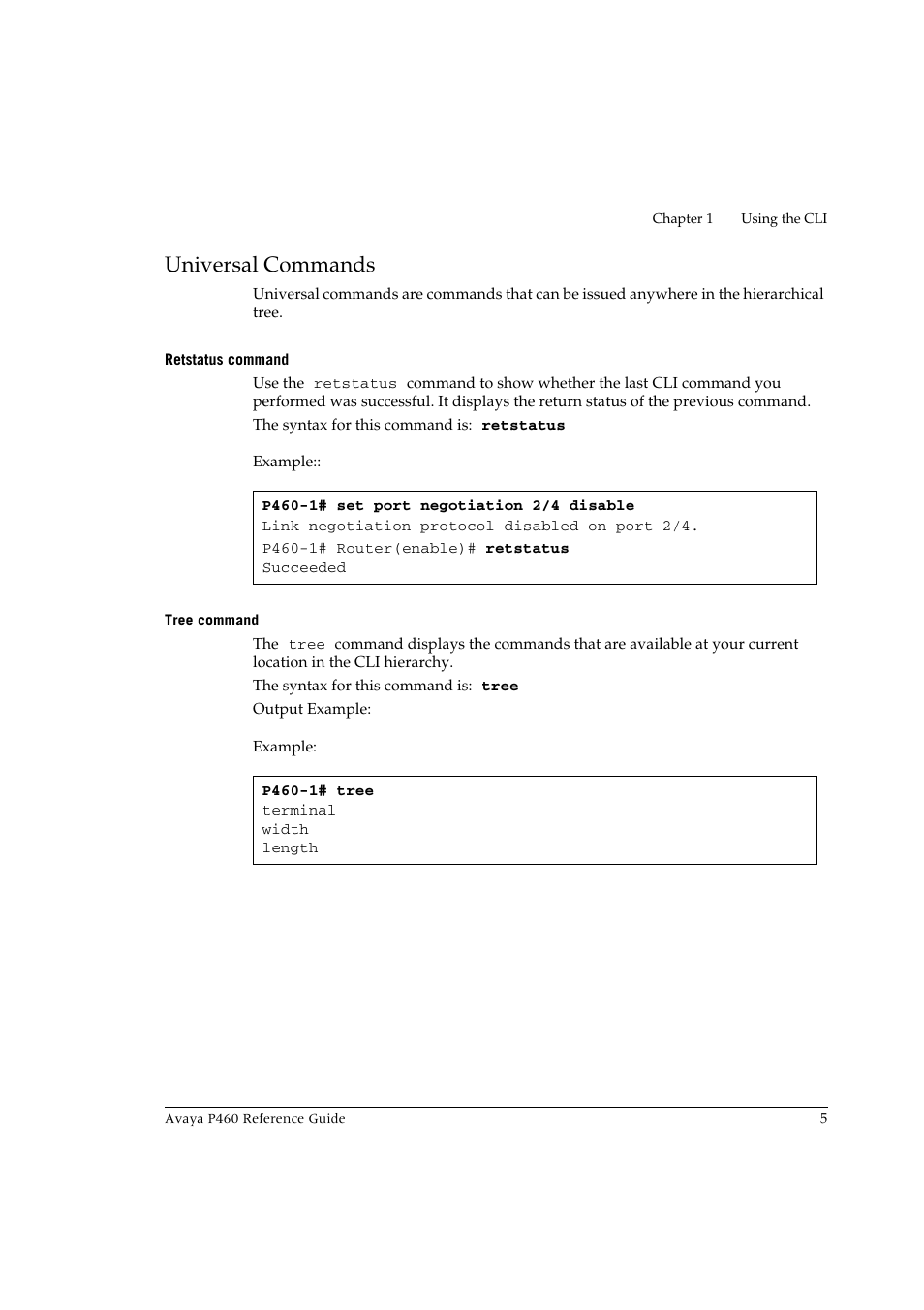 Universal commands, Retstatus command, Tree command | Retstatus command tree command | Avaya P460 User Manual | Page 15 / 224