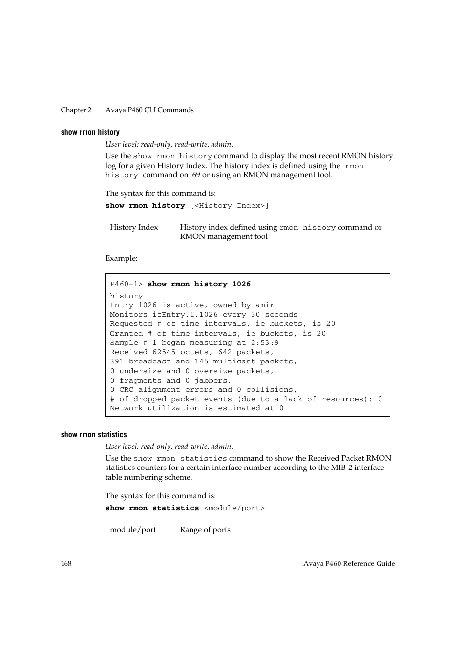 Show rmon history, Show rmon statistics, Show rmon history show rmon statistics | Avaya P460 User Manual | Page 178 / 224