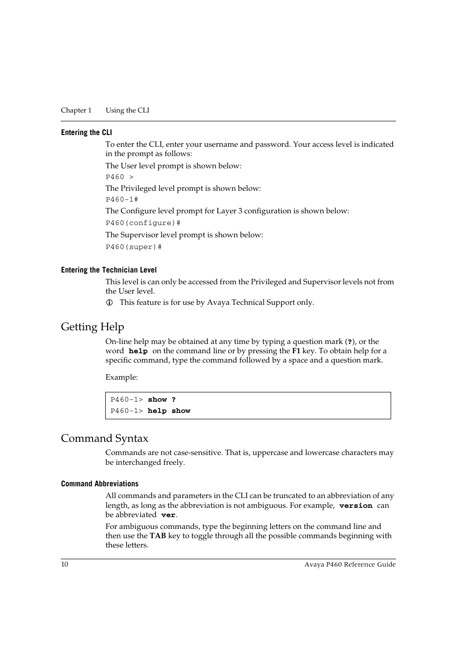 Entering the cli, Entering the technician level, Getting help | Command syntax, Command abbreviations, Entering the cli entering the technician level, Getting help command syntax | Avaya P460 User Manual | Page 20 / 224