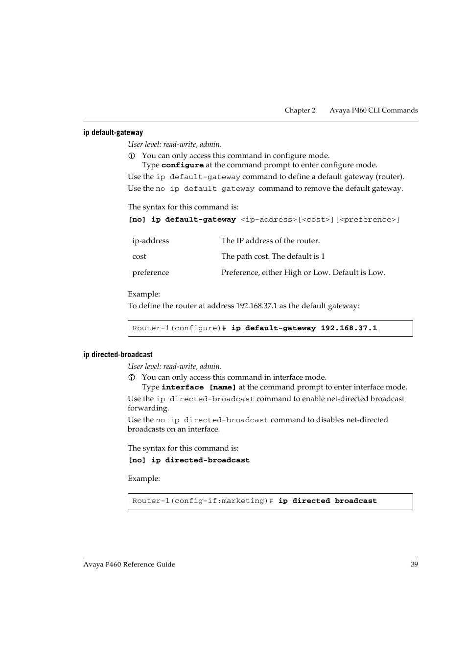 Ip default-gateway, Ip directed-broadcast, Ip default-gateway ip directed-broadcast | Avaya P460 User Manual | Page 49 / 224