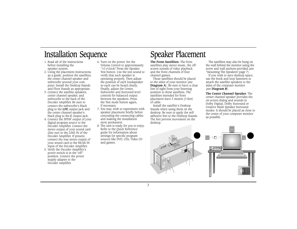 Speaker placement installation sequence | Cambridge SoundWorks Home Theater System User Manual | Page 6 / 19