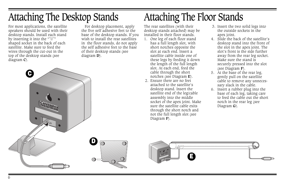 Attaching the desktop stands, Attaching the floor stands | Cambridge SoundWorks PCWorks User Manual | Page 10 / 20