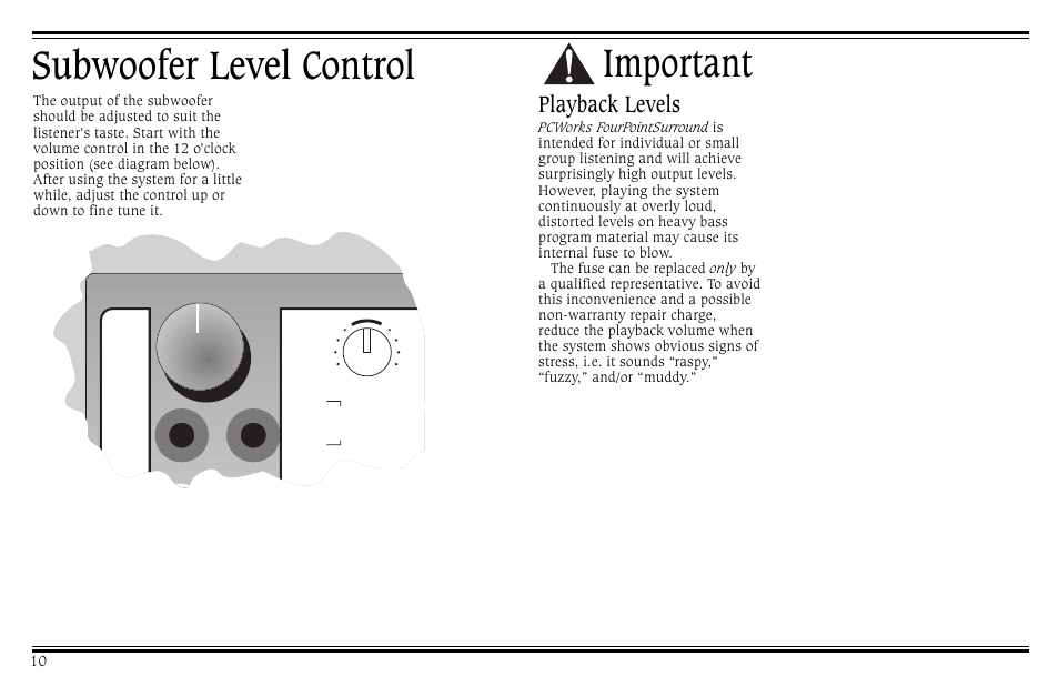 Subwoofer level control, Important, Playback levels | Cambridge SoundWorks PCWorks User Manual | Page 14 / 20