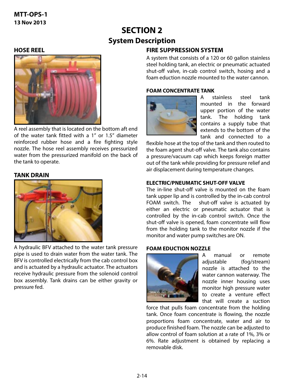 Hose reel, Tank drain, Fire suppression system | System description | MEGA Corp. MTT-OPS-1 User Manual | Page 23 / 73