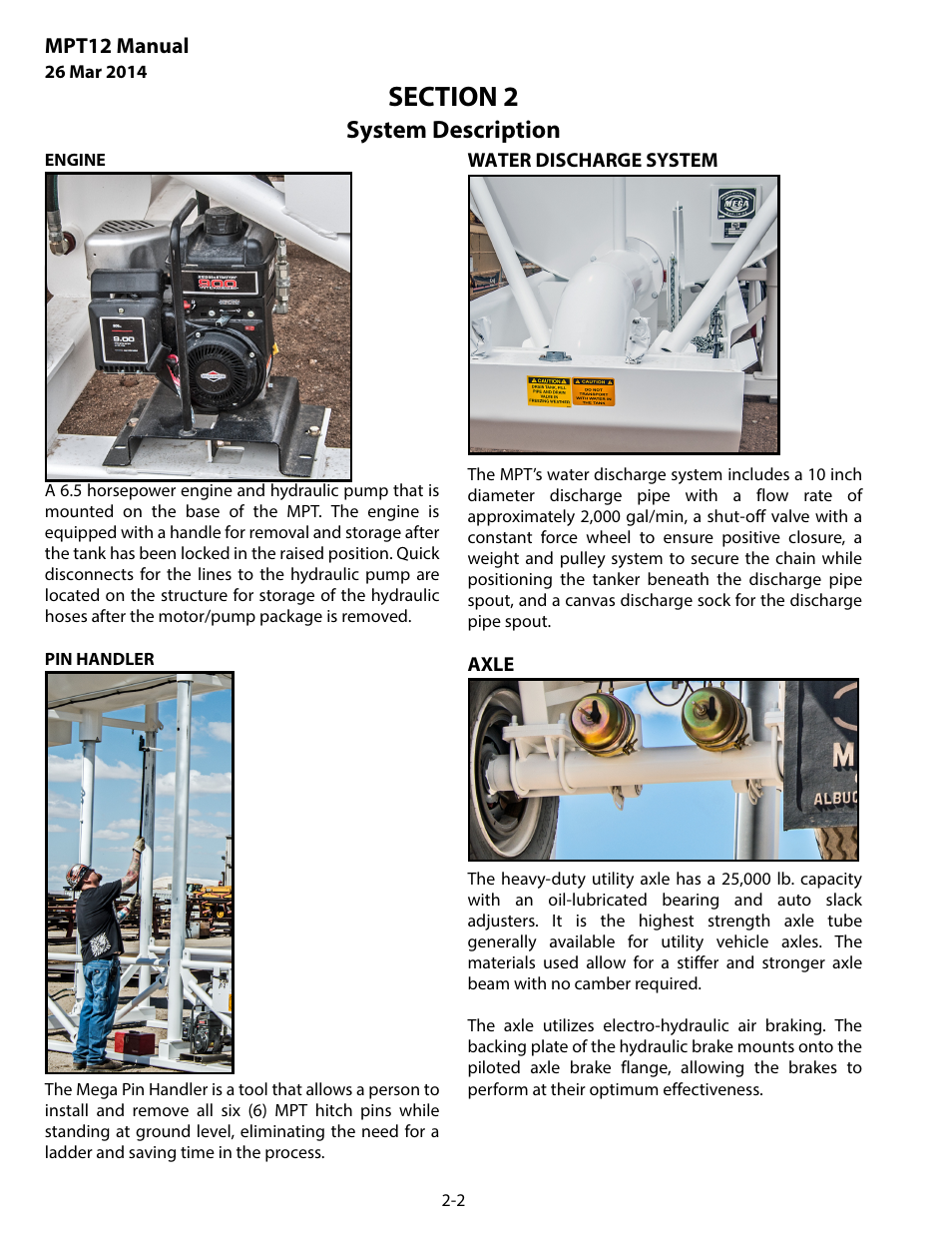 Water discharge system, Axle, System description | MEGA Corp. MPT User Manual | Page 9 / 33