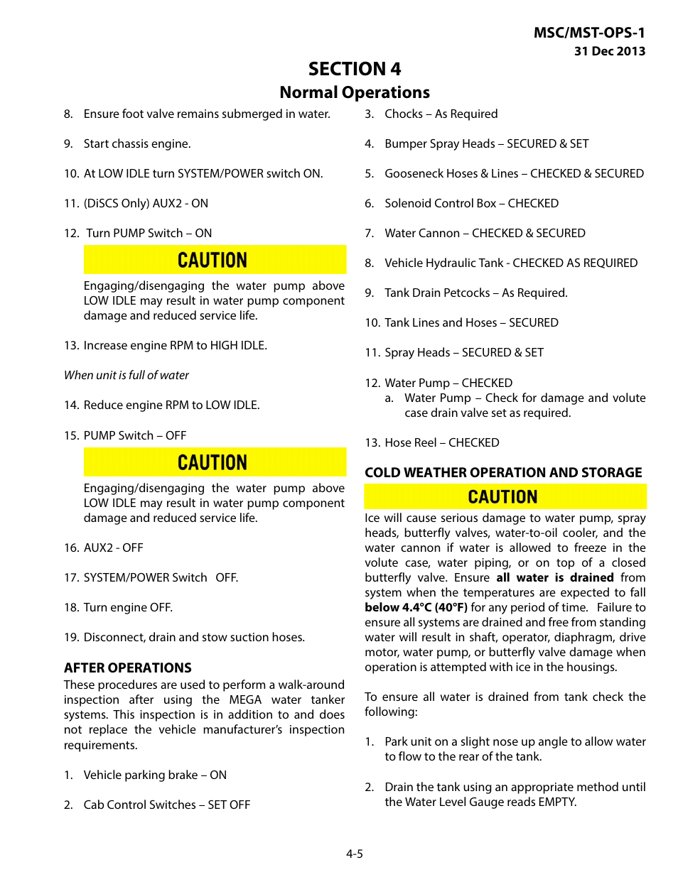 After operations, Cold weather operation and storage, Normal operations | MEGA Corp. MSC-OPS-1 User Manual | Page 34 / 61