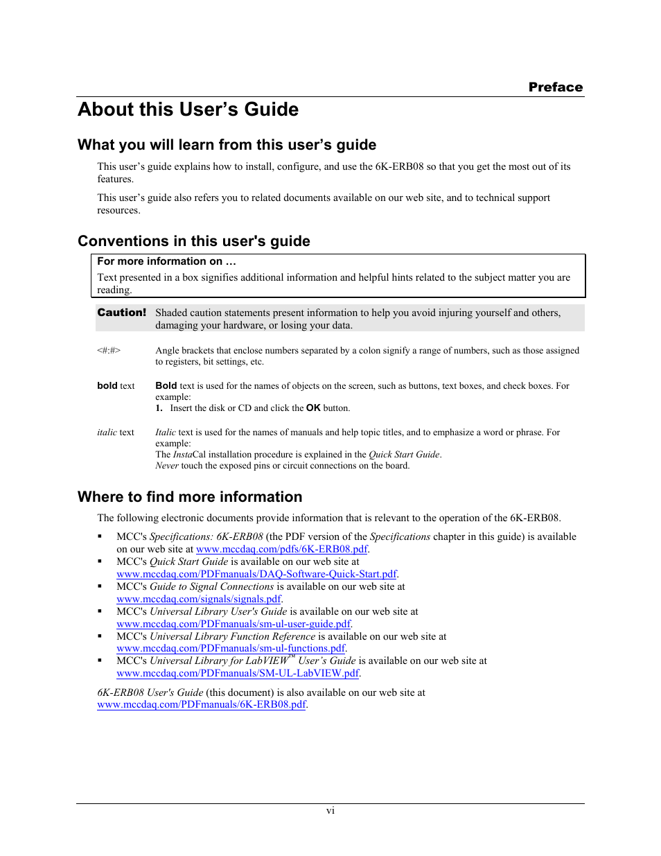 Preface, About this user’s guide, What you will learn from this user’s guide | Conventions in this user's guide, Where to find more information | Measurement Computing 6K-ERB08 User Manual | Page 7 / 32