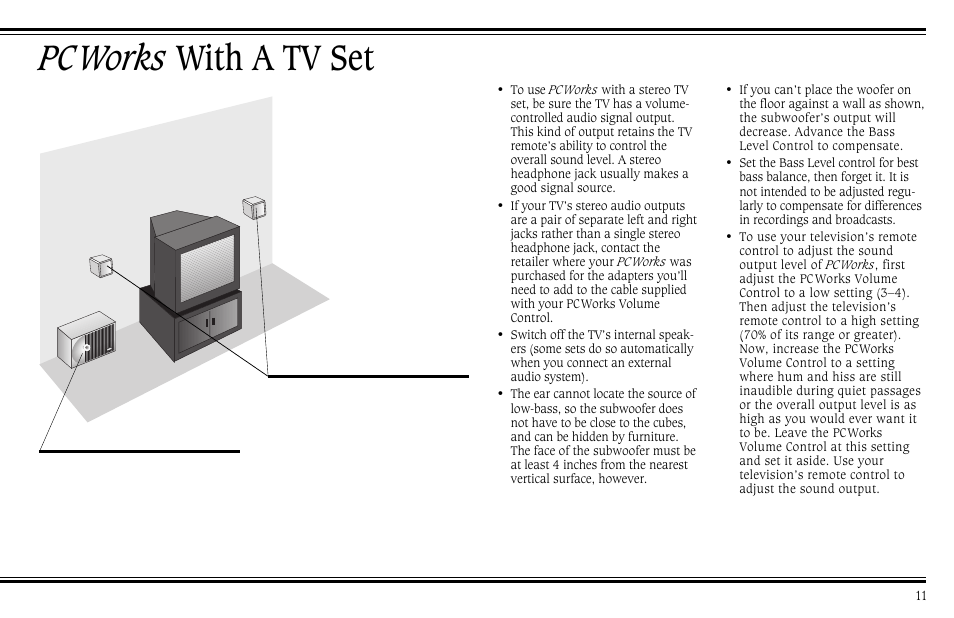 Pcworks with a tv set | Cambridge SoundWorks PCWorks Speaker System User Manual | Page 17 / 24