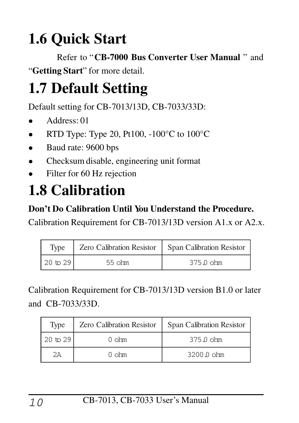 6 quick start, 7 default setting, 8 calibration | Measurement Computing CB-COM-7013 User Manual | Page 10 / 44