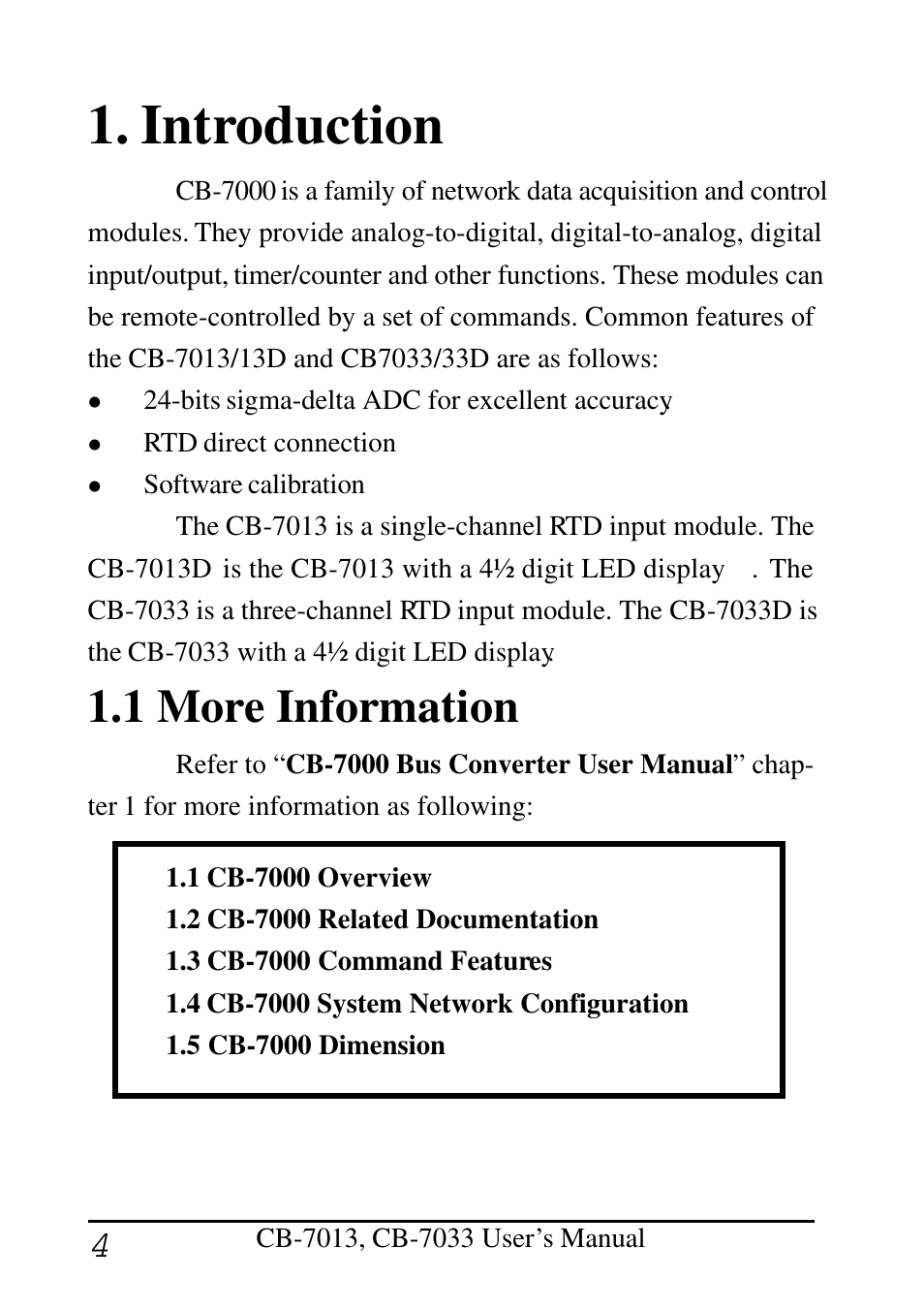Introduction, 1 more information | Measurement Computing CB-COM-7013 User Manual | Page 4 / 44