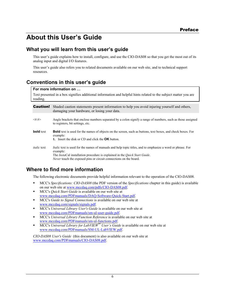 About this user’s guide, What you will learn from this user’s guide, Conventions in this user’s guide | Where to find more information | Measurement Computing CIO-DAS08 User Manual | Page 6 / 21