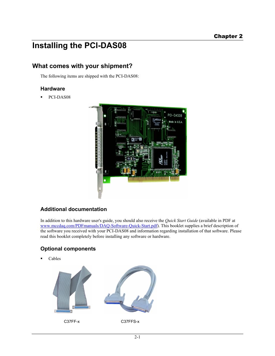 Installing the pci-das08, What comes with your shipment, Hardware | Additional documentation, Optional components, Installing the pci-das08 -1, What comes with your shipment? -1, Hardware -1, Additional documentation -1, Optional components -1 | Measurement Computing PCI-DAS08 User Manual | Page 9 / 19