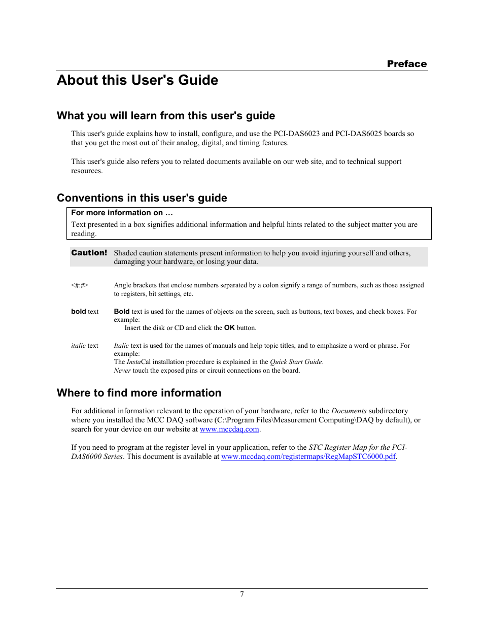 About this user's guide, What you will learn from this user's guide, Conventions in this user's guide | Where to find more information | Measurement Computing PCI-DAS6023 User Manual | Page 7 / 44