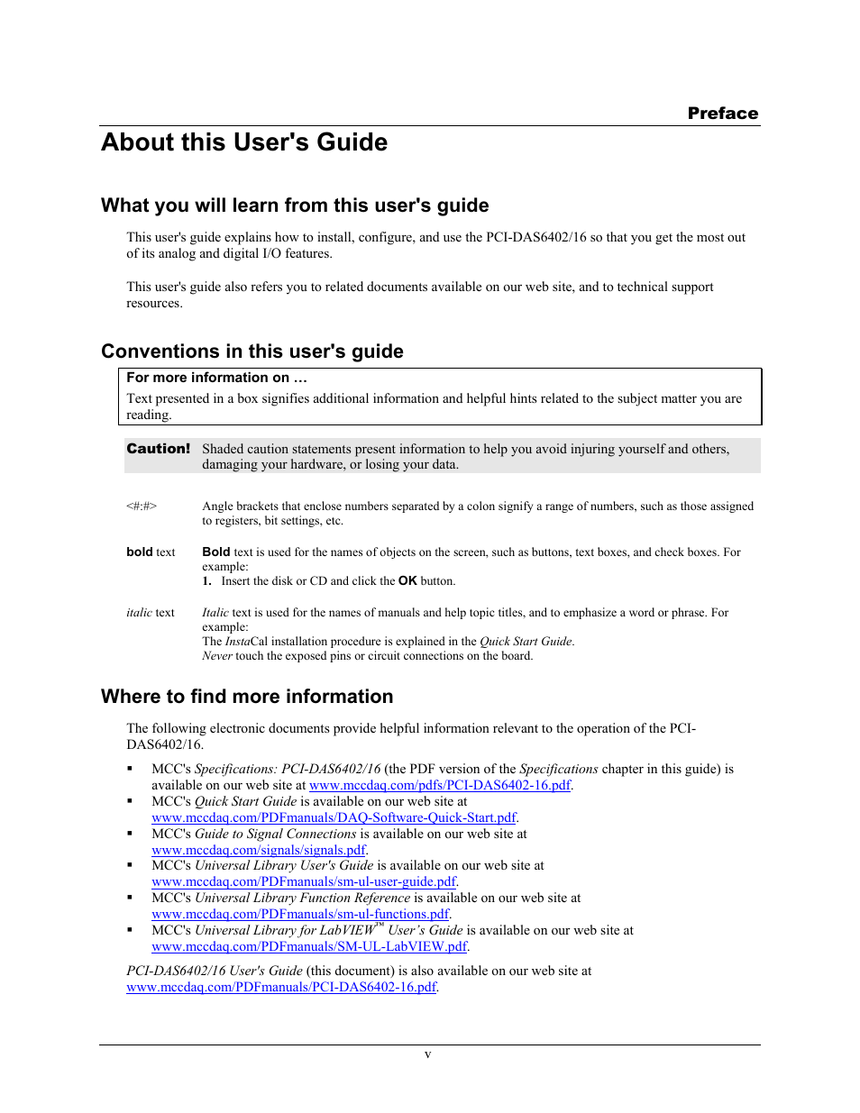 Preface, About this user's guide, What you will learn from this user's guide | Conventions in this user's guide, Where to find more information | Measurement Computing PCI-DAS6402/16 User Manual | Page 6 / 34