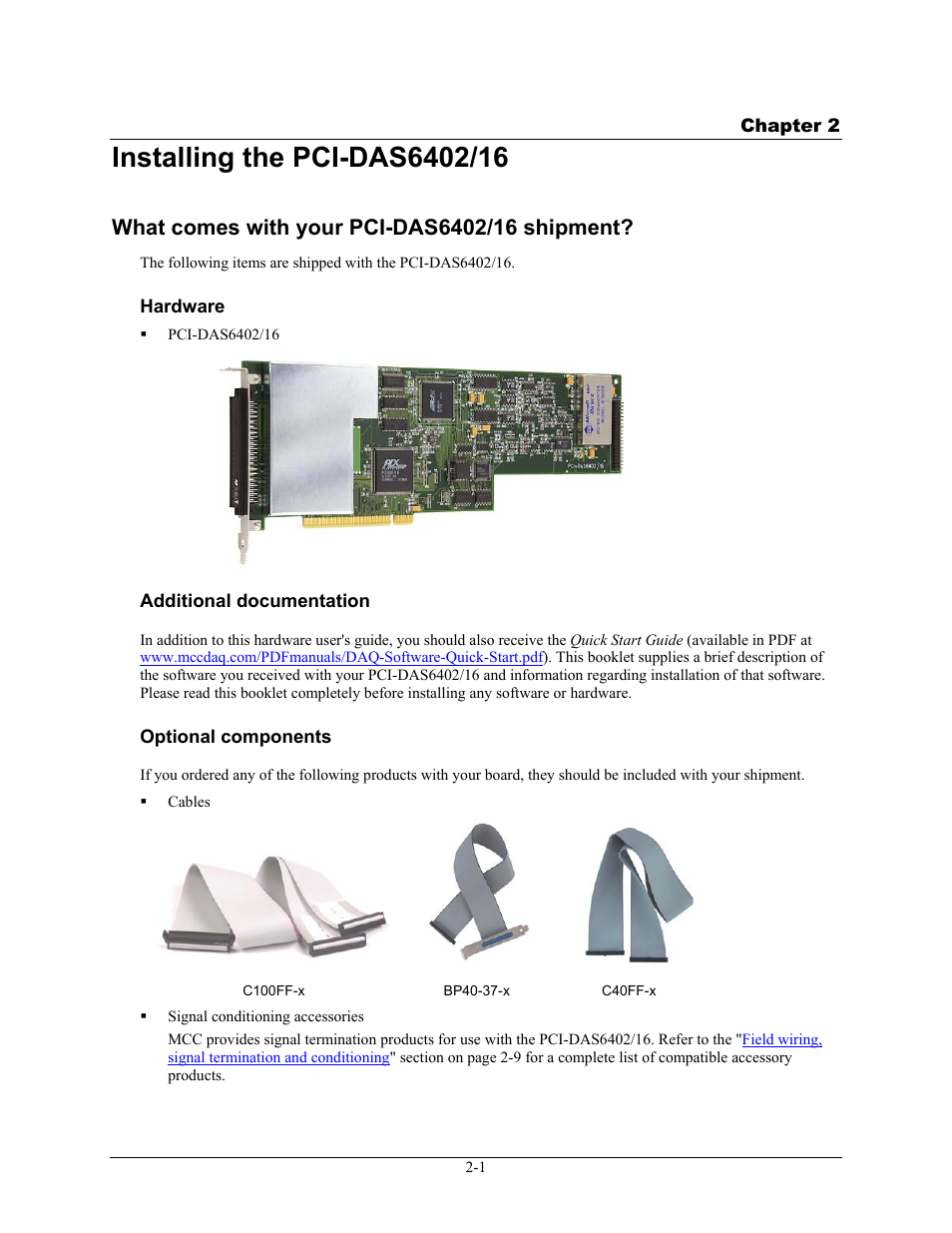 Installing the pci-das6402/16, What comes with your pci-das6402/16 shipment, Hardware | Additional documentation, Optional components, Installing the pci-das6402/16 -1, What comes with your pci-das6402/16 shipment? -1, Hardware -1, Additional documentation -1, Optional components -1 | Measurement Computing PCI-DAS6402/16 User Manual | Page 9 / 34