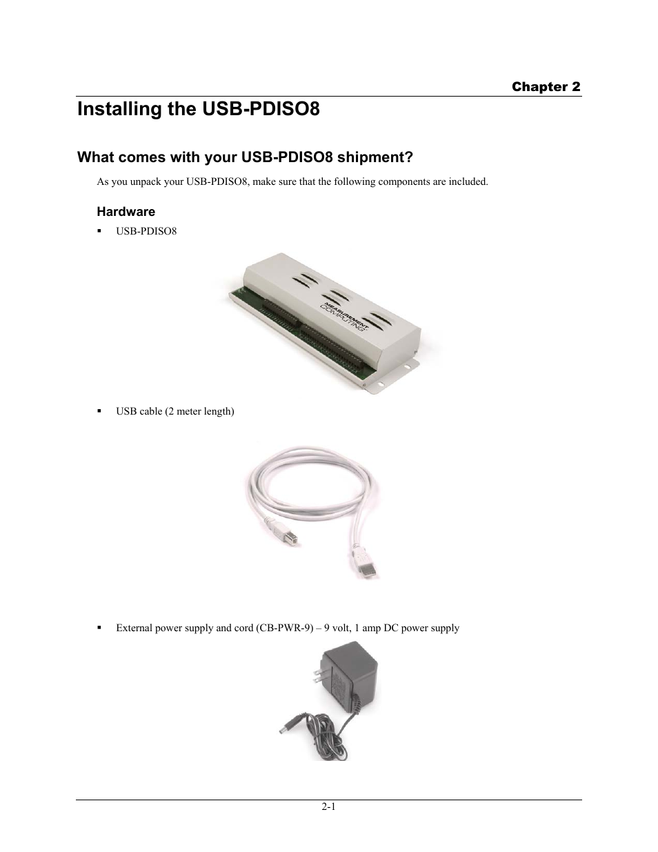 Installing the usb-pdiso8, What comes with your usb-pdiso8 shipment, Hardware | Installing the usb-pdiso8 -1, What comes with your usb-pdiso8 shipment? -1, Hardware -1 | Measurement Computing USB-PDISO8 User Manual | Page 8 / 23