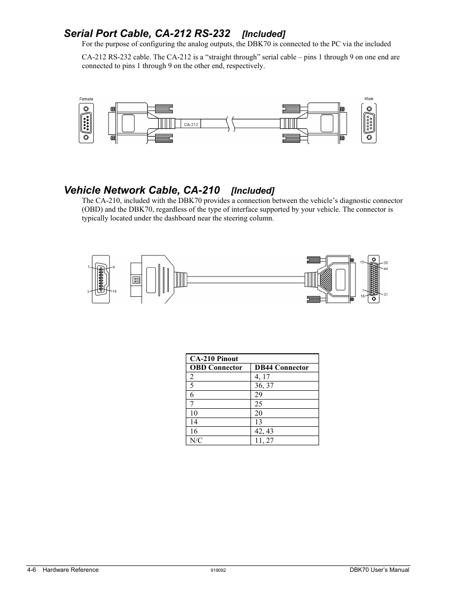 Serial port cable, ca-212 rs-232 [included, Vehicle network cable, ca-210 [included, Vehicle network cable, ca-210 | Measurement Computing DBK70 User Manual | Page 24 / 108