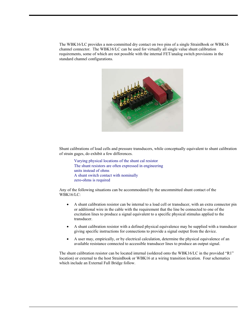 Wbk16/lc load cell shunt cal option, Purpose of the wbk16/lc | Measurement Computing StrainBook/616 User Manual | Page 79 / 146