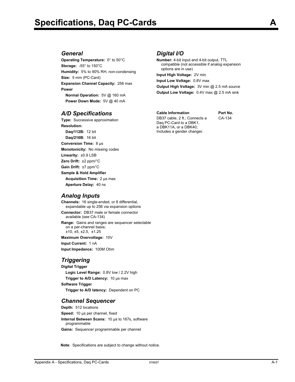 Appendix a - specifications, Appendix a, Specifications, daq pc-cards | Specifications, daq pc-cards a, General, A/d specifications, Analog inputs, Triggering, Channel sequencer, Digital i/o | Measurement Computing Daq PC-Cards User Manual | Page 21 / 28