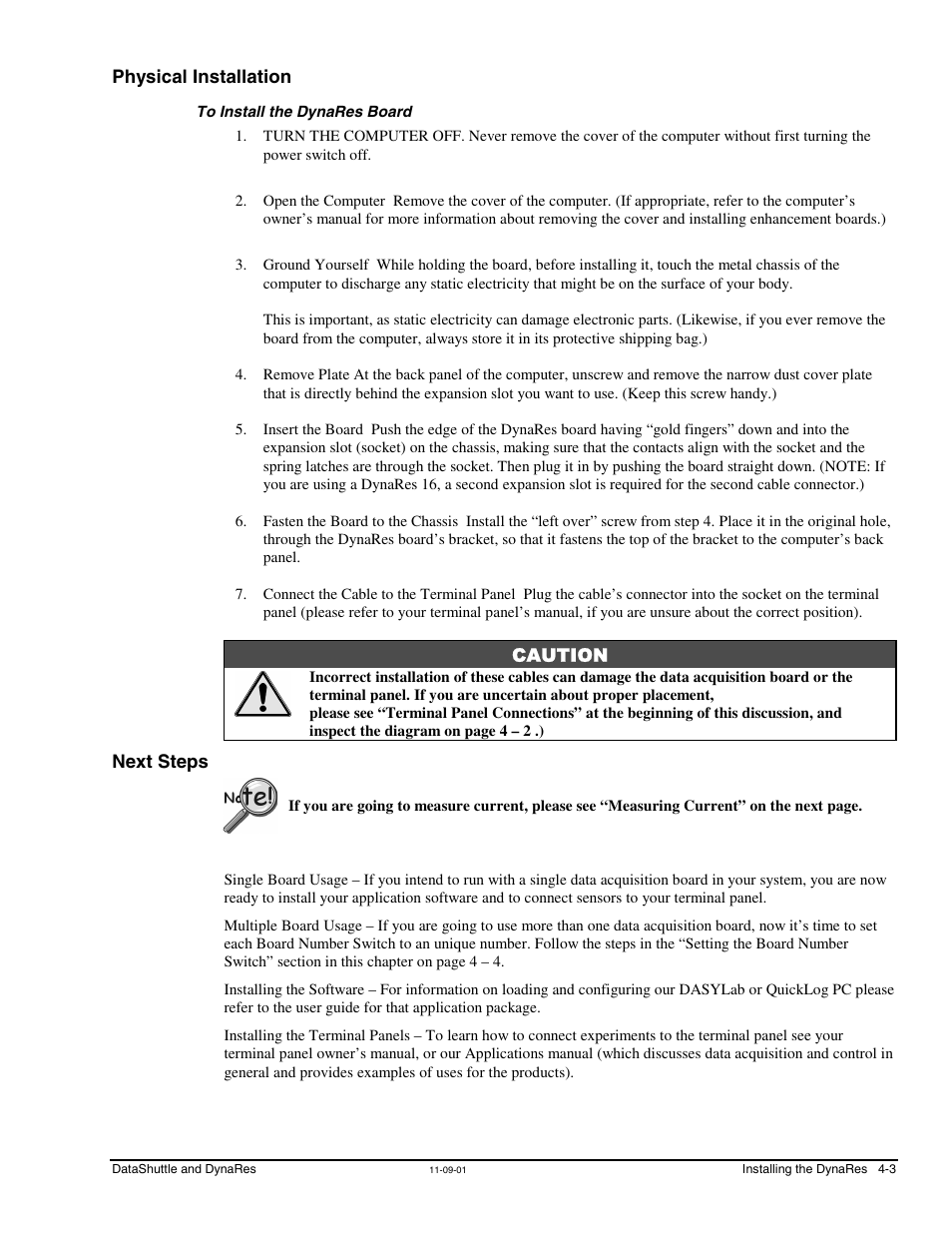 Physical installation, To install the dynares board, Next steps | Measurement Computing DataShuttle User Manual | Page 43 / 126