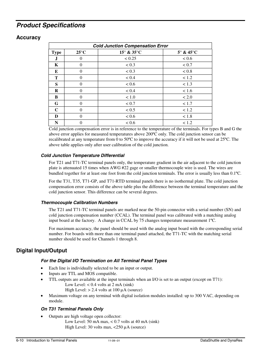 Product specifications, Accuracy, Cold junction compensation error | Cold junction temperature differential, Thermocouple calibration numbers, Digital input/output, On t31 terminal panels only | Measurement Computing DataShuttle User Manual | Page 66 / 126