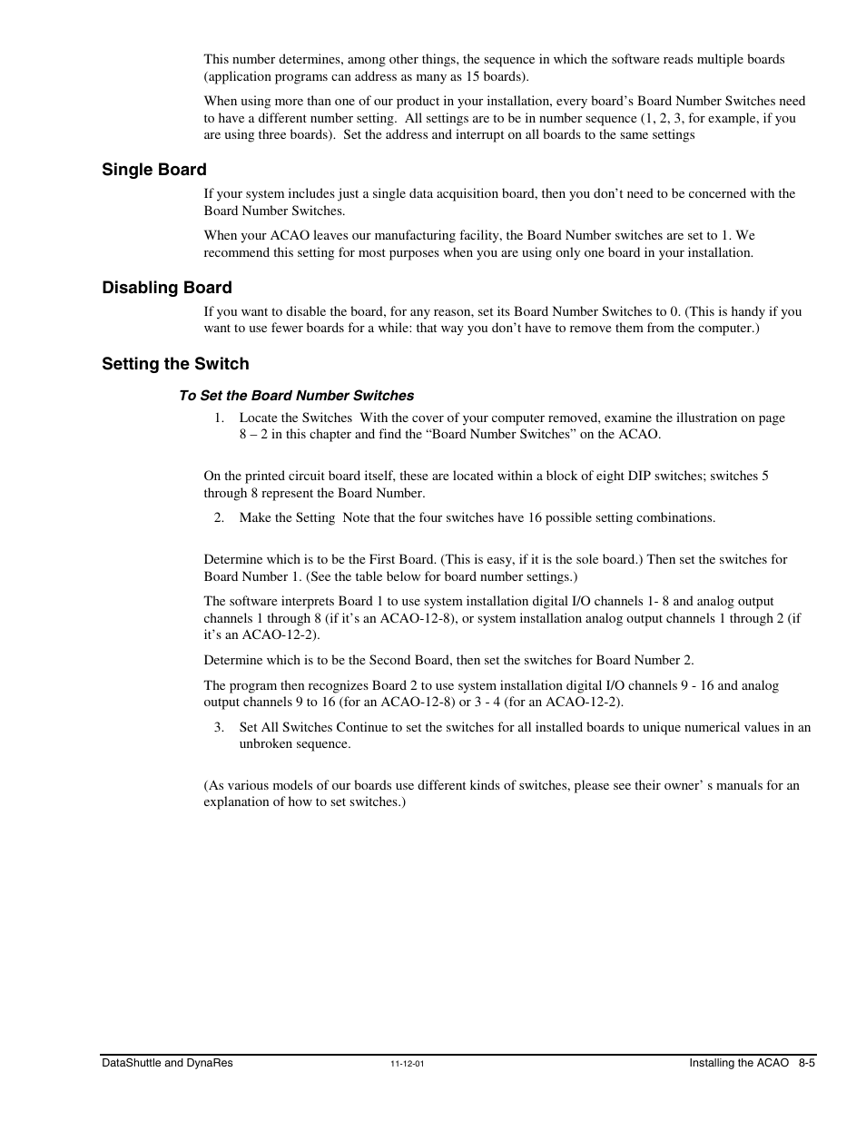 Single board, Disabling board, Setting the switch | To set the board number switches | Measurement Computing DataShuttle User Manual | Page 75 / 126