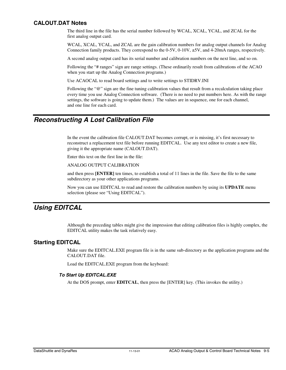 Calout.dat notes, Reconstructing a lost calibration file, Using editcal | Starting editcal, To start up editcal.exe | Measurement Computing DataShuttle User Manual | Page 83 / 126
