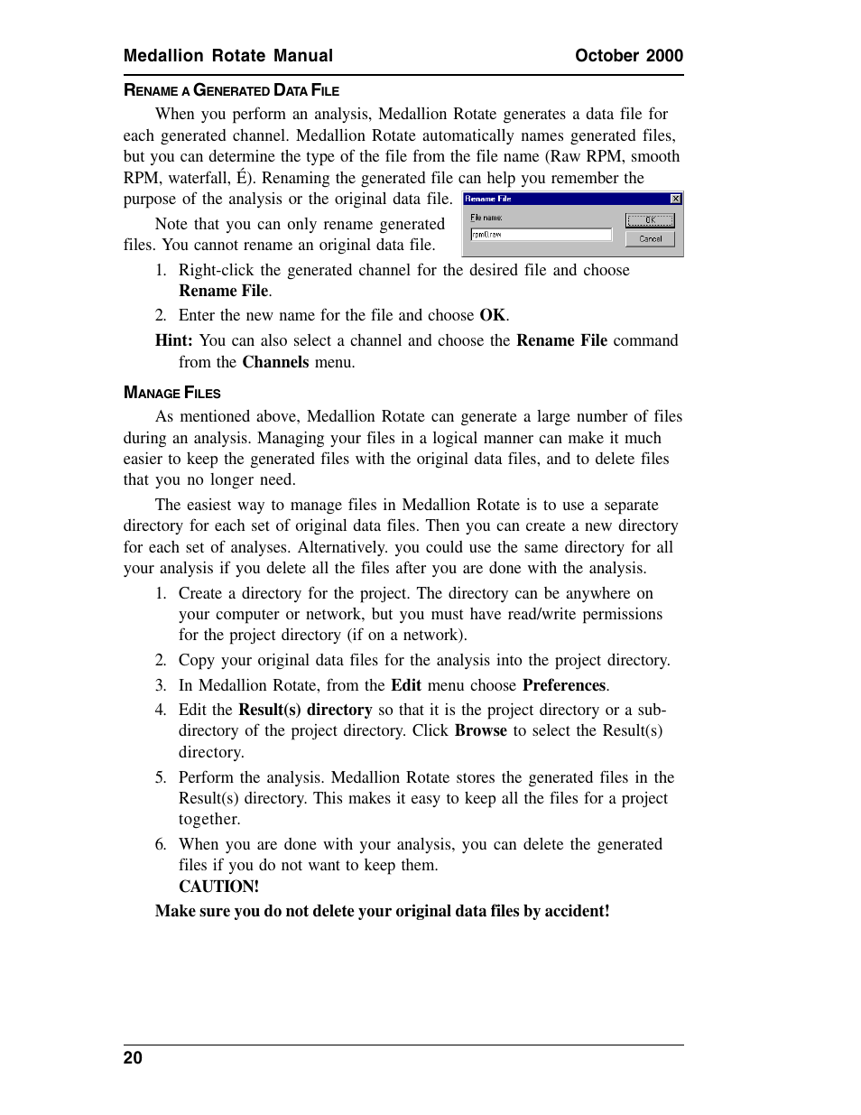 Rename a generated data file, Manage files | Measurement Computing Medallion Rotate rev.2.3 User Manual | Page 20 / 52