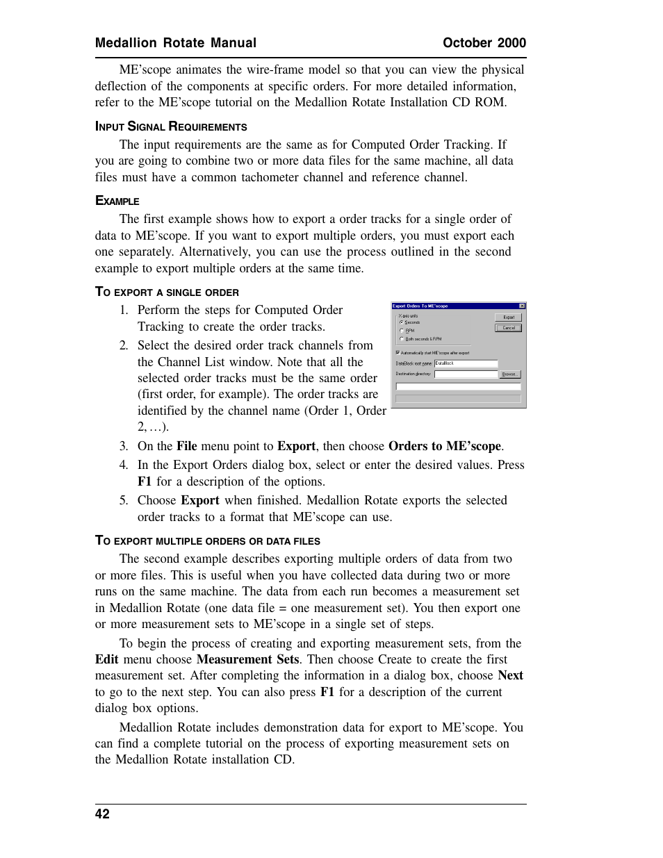 Input signal requirements, Example, To export a single order | To export multiple orders or data files, Nput, Ignal, Equirements, Xample | Measurement Computing Medallion Rotate rev.2.3 User Manual | Page 42 / 52