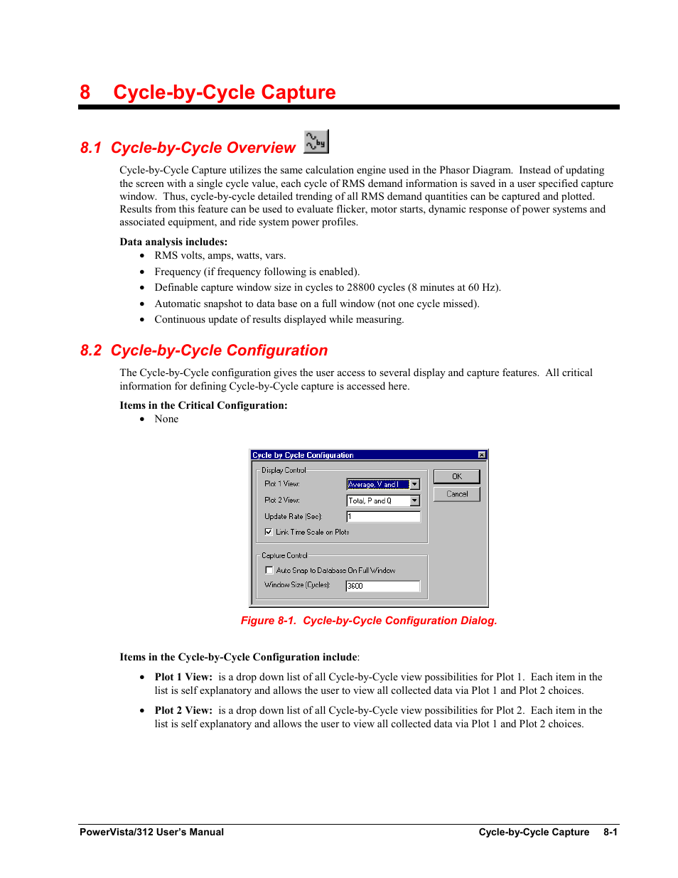 Chapter 8 - cycle-by-cycle capture, 1 cycle-by-cycle overview, 2 cycle-by-cycle configuration | 8 cycle-by-cycle capture | Measurement Computing WavePort 312P rev.1.0 User Manual | Page 65 / 82